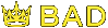 BAD